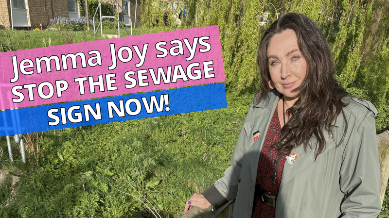 Jemma and waterway with caption "Stop the Sewage!"